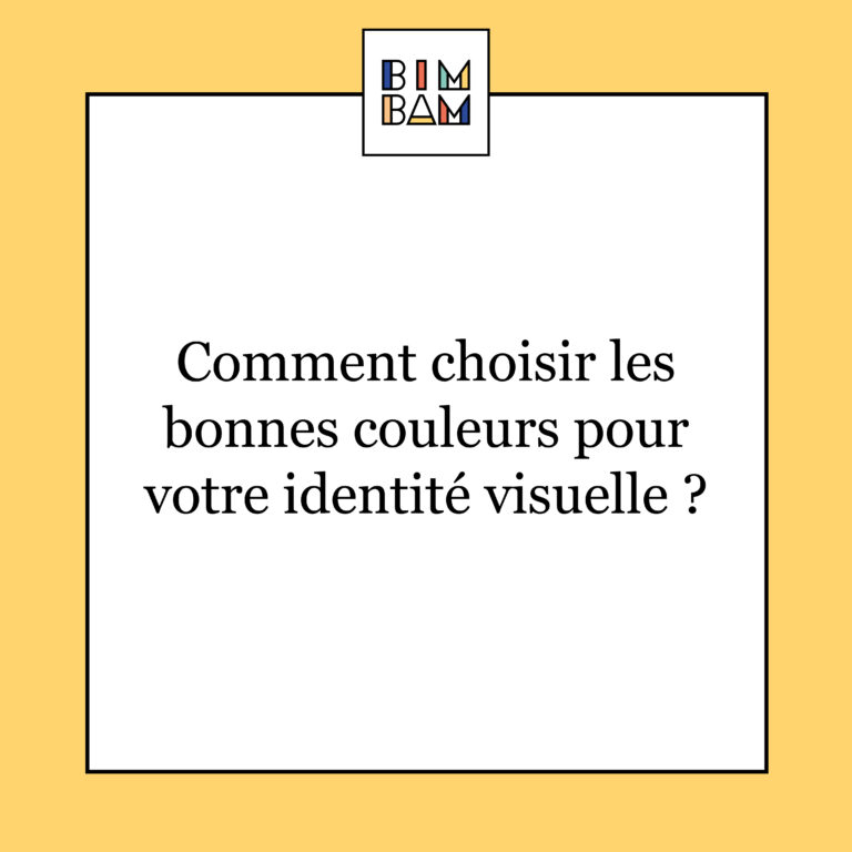 Comment choisir les bonnes couleurs pour votre identité visuelle ?