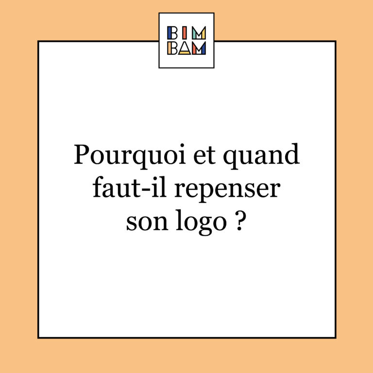 Pourquoi et quand faut-il repenser son logo ?